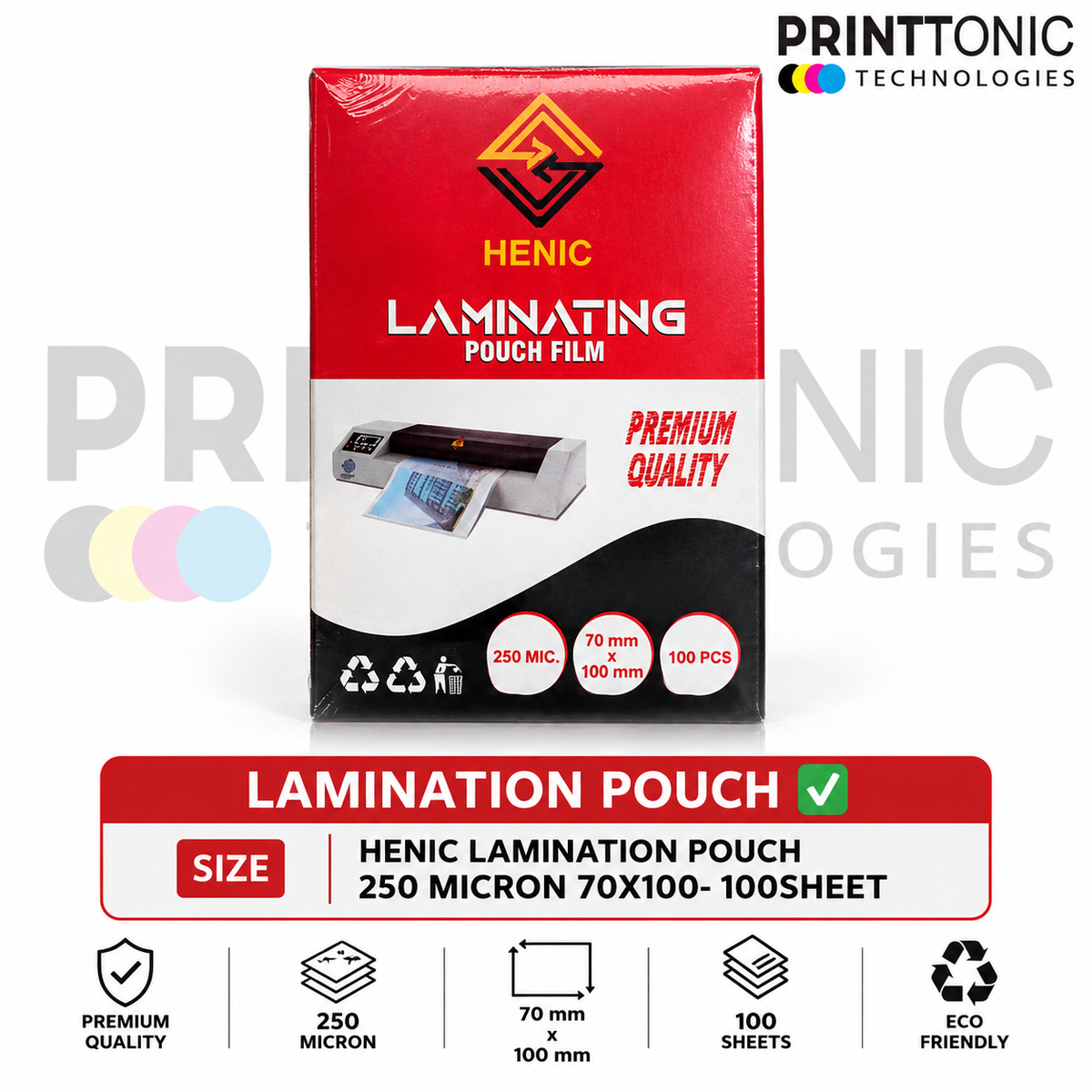 HENIC LAMINATION POUCH 250 MICRON 70X100- 100SHEET