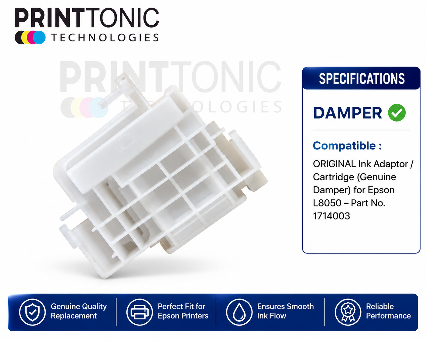 ORIGINAL Ink Adaptor / Cartridge (Genuine Damper) for Epson L8050 – Part No. 1714003