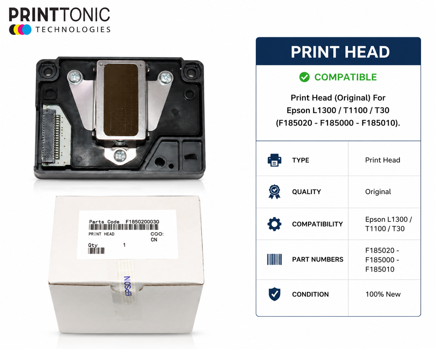 Print Head (Original) For Epson L1300 / T1100 / T30 (F185020 - F185000 - F185010) PEHOL1300