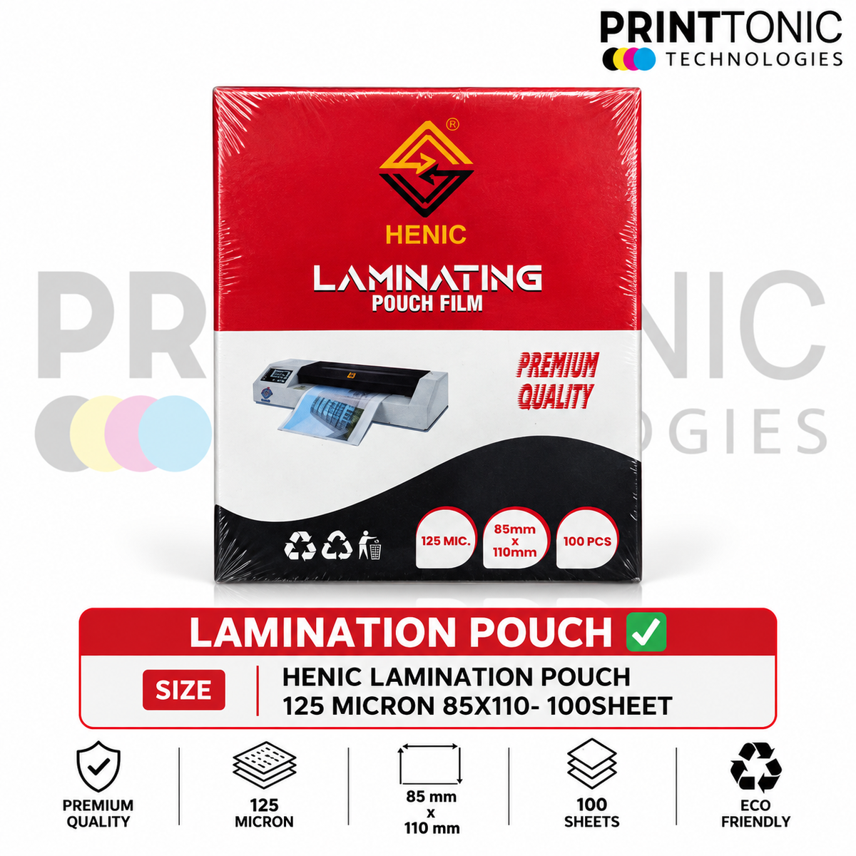 HENIC LAMINATION POUCH 125 MICRON 85X110- 100SHEET